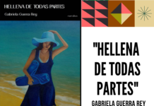 ‘Hellena de Todas Partes’, la nueva novela de Gabriela Guerra en La Ninfa Eco