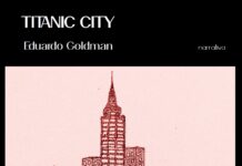 “Titanic City” de Eduardo Goldman en medios luego de su presentación en La Ninfa Eco